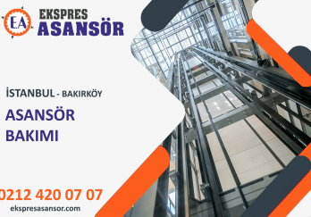 Bakırköy Asansör Bakımı