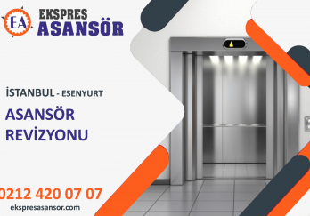 Esenyurt Asansör Revizyonu