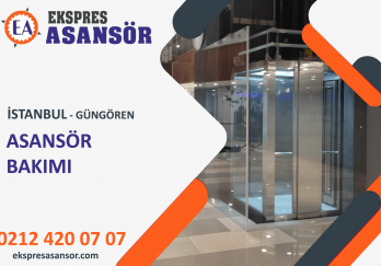 Güngören Asansör Bakımı